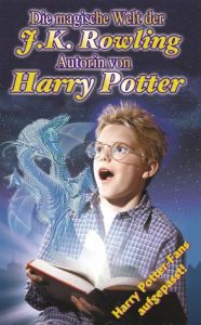 Die magische Welt der J.K. Rowling [VHS]